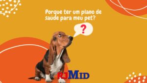 Porque ter um plano de saúde para meu pet?
