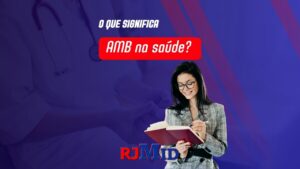 O que significa AMB na saúde?