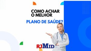 Como achar o melhor plano de saúde?