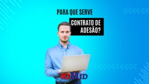 Para que serve contrato de adesão?