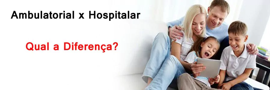 Qual a Diferença do Plano de Saúde Ambulatorial e Hospitalar?