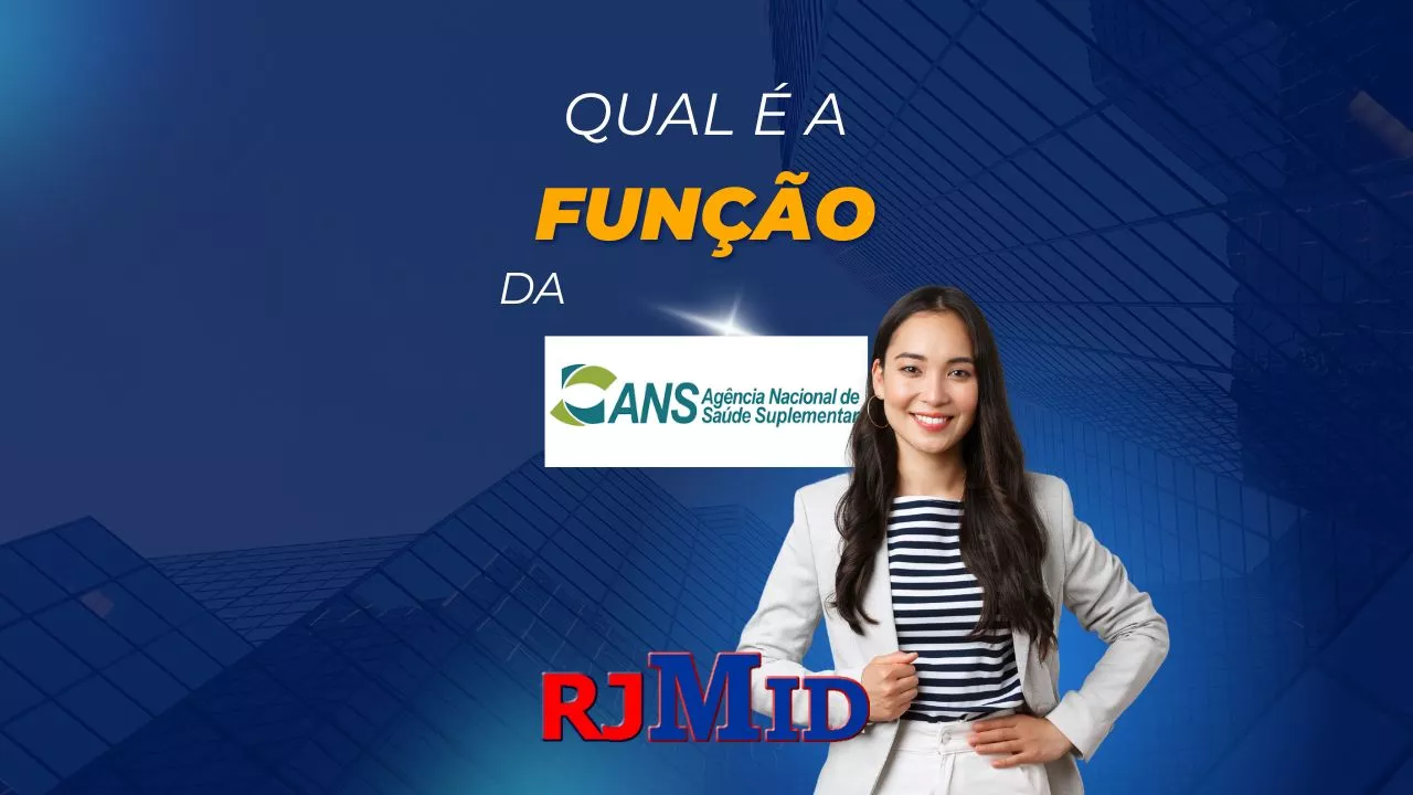 Qual é a função da ANS