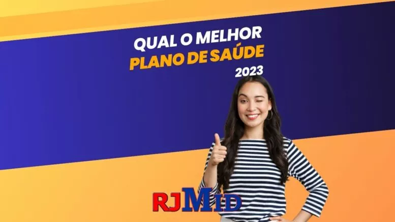 Qual melhor plano de saúde 2023