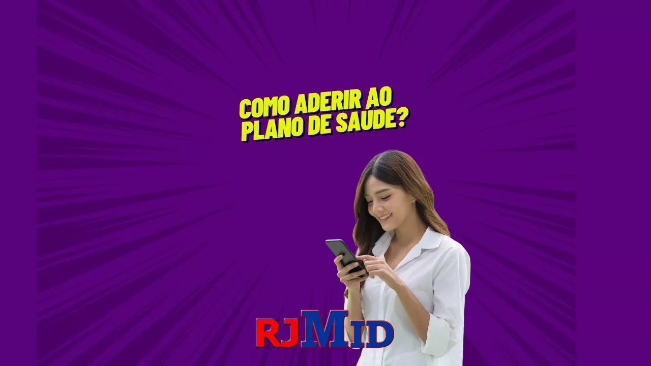 Como aderir ao plano de saúde