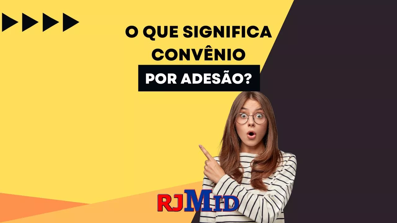O que significa convênio por adesão