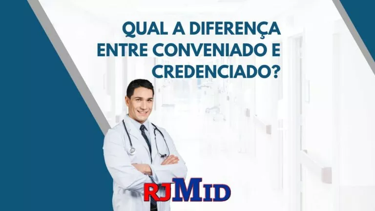 Qual a diferença entre Conveniado e Credenciado?