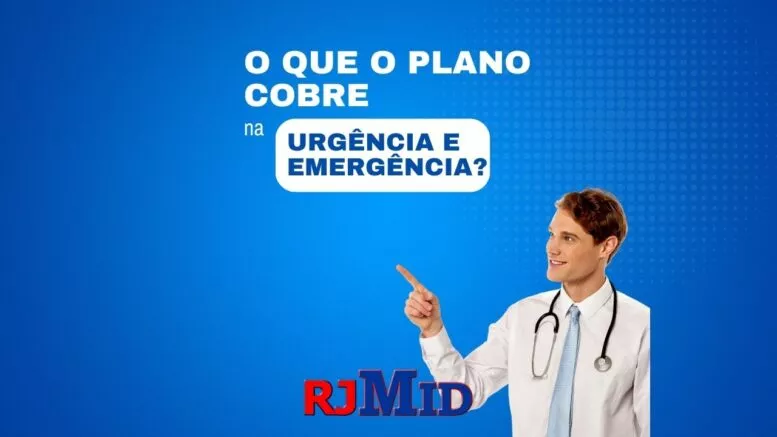 O que o plano cobre na urgência e emergência