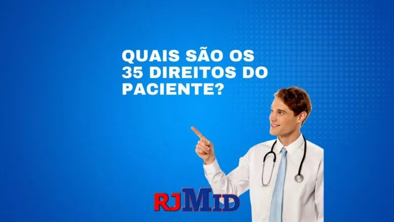 Quais são os 35 direitos do paciente