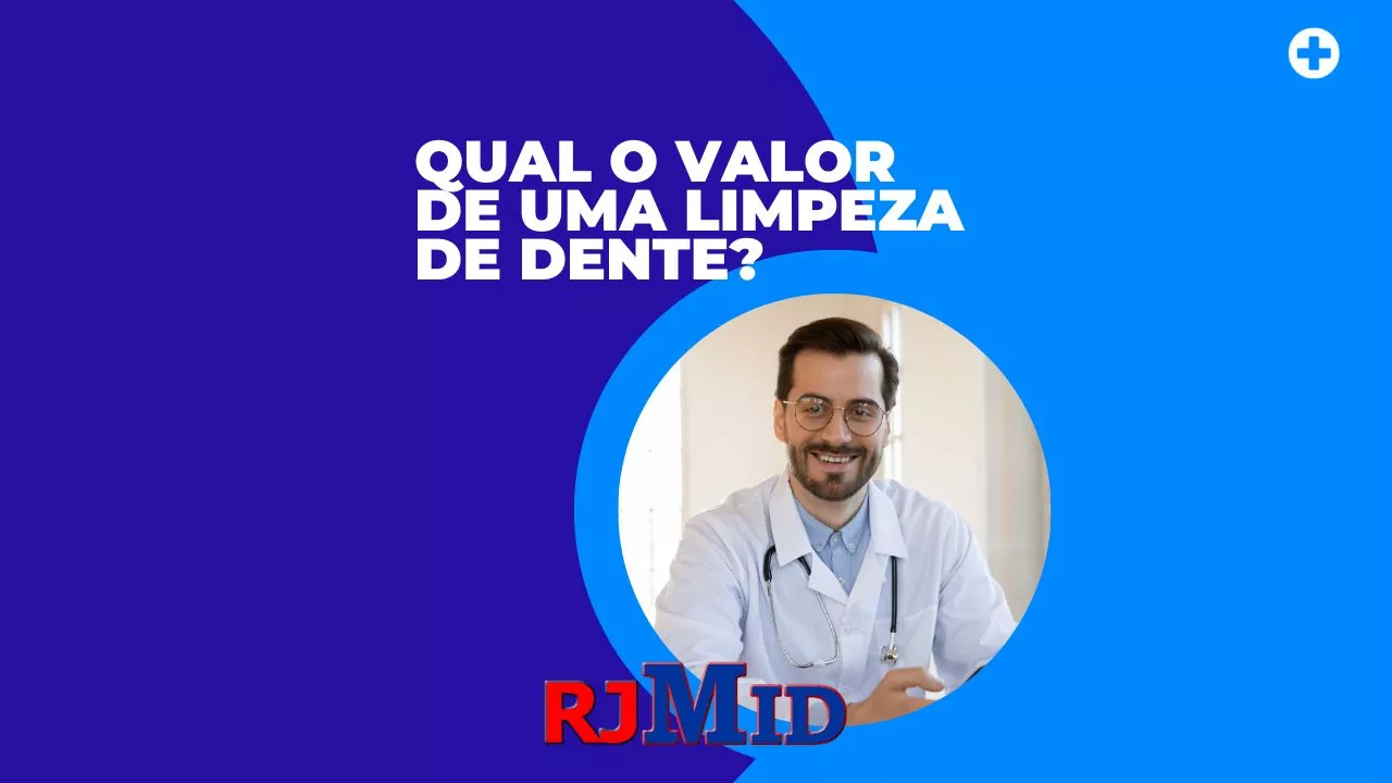 Qual o valor de uma limpeza de dente