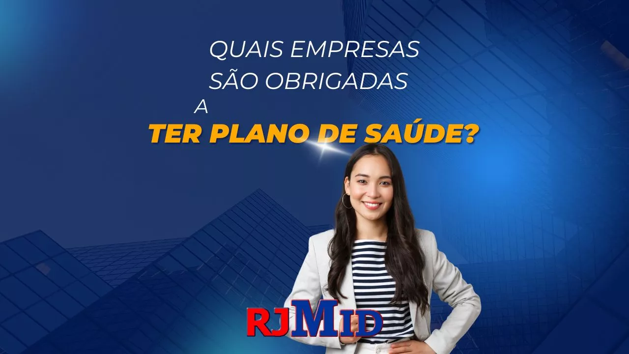 Quais empresas são obrigadas a ter plano de saúde