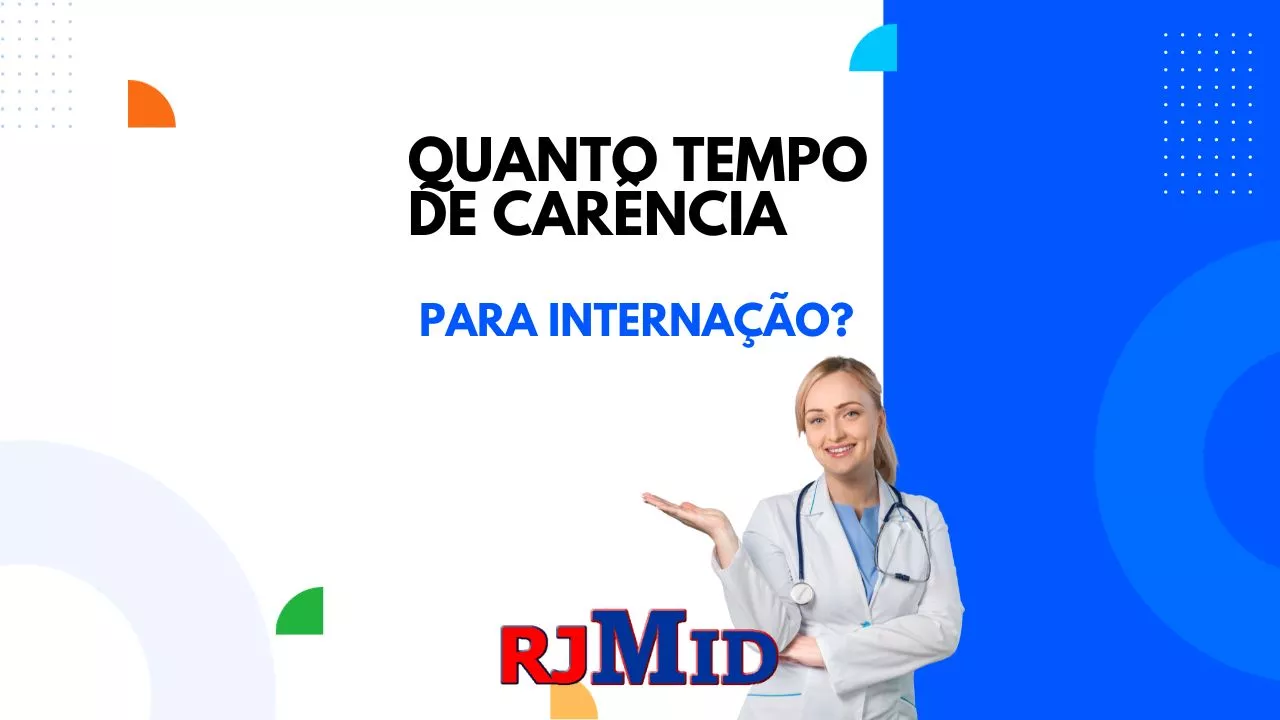 Quanto tempo de carência para internação