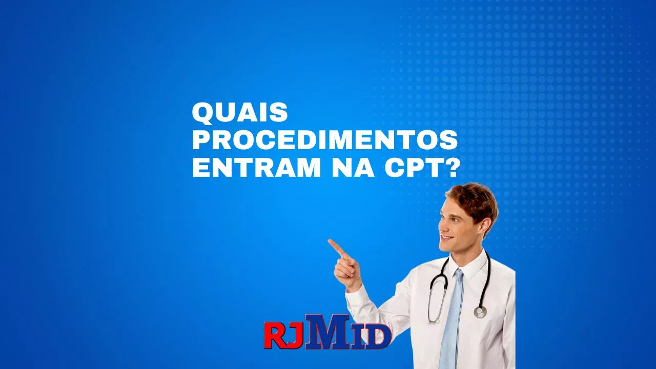 Quais procedimentos entram na CPT