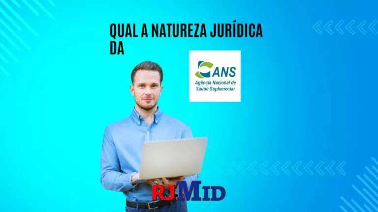 Qual a natureza jurídica da ANS?