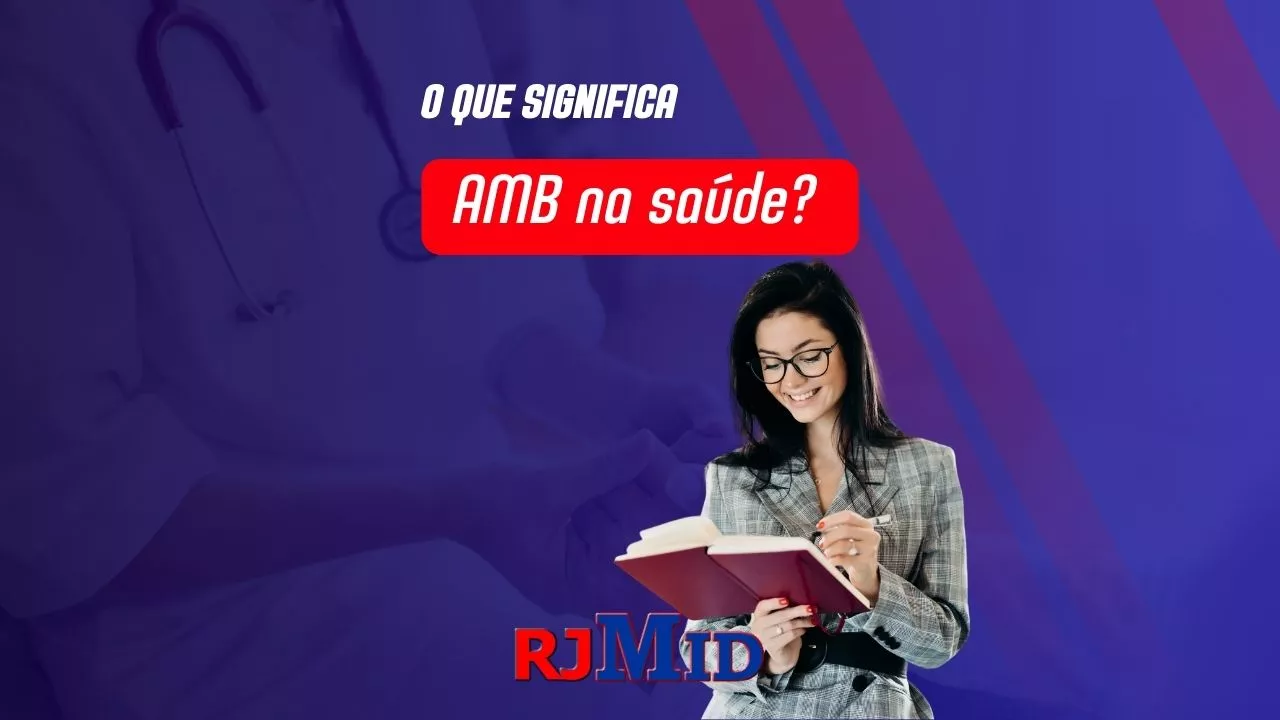 O que significa AMB na saúde