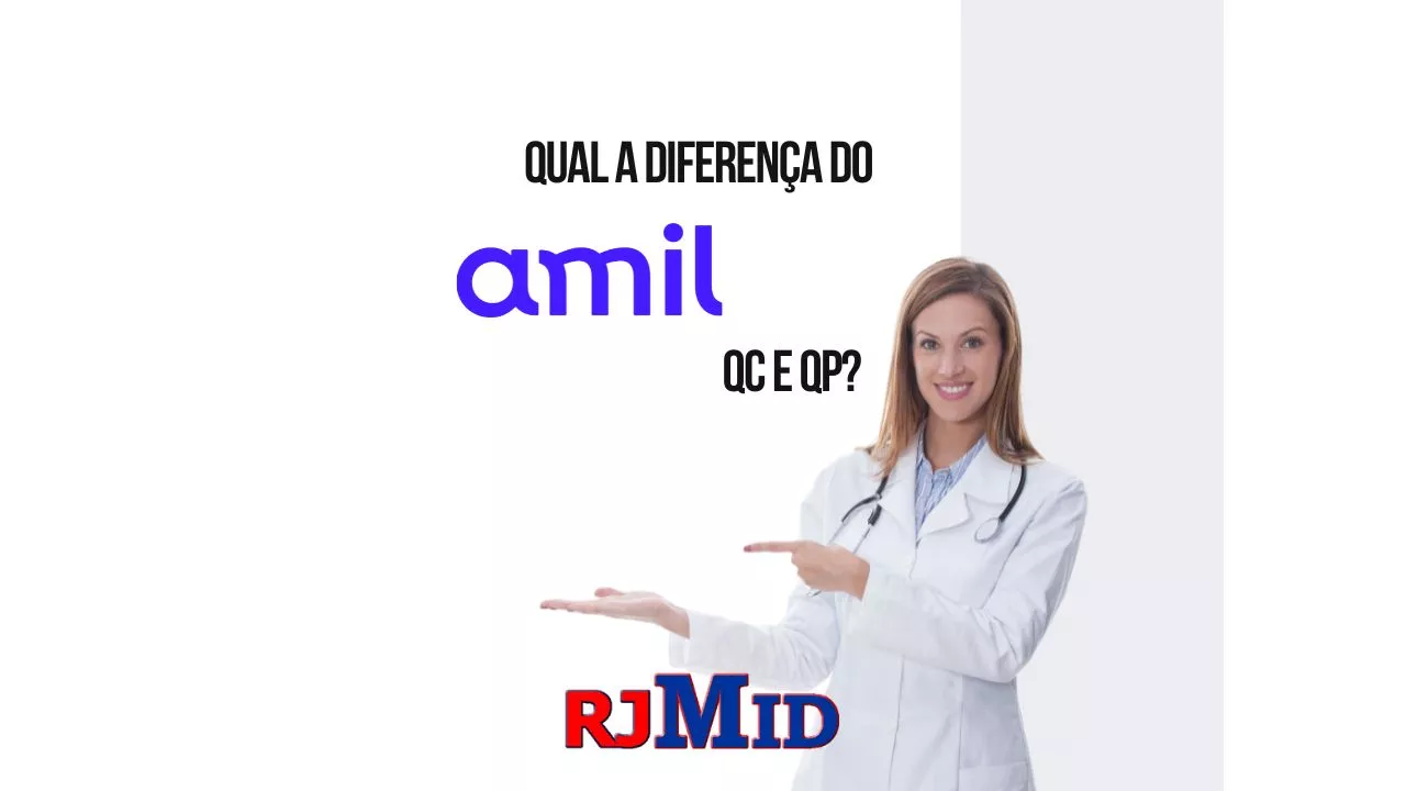 Qual a diferença do Amil QC e QP