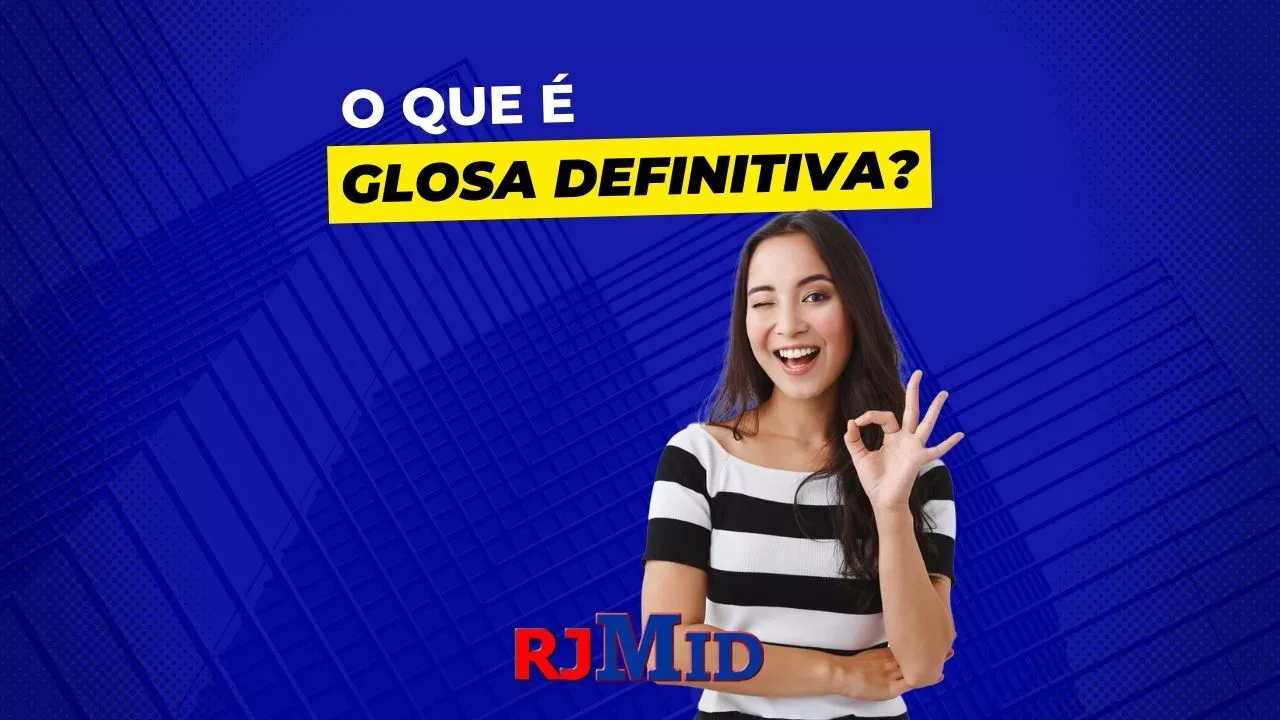 O que é glosa definitiva