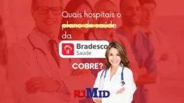 Quais hospitais o plano de saúde da Bradesco cobre