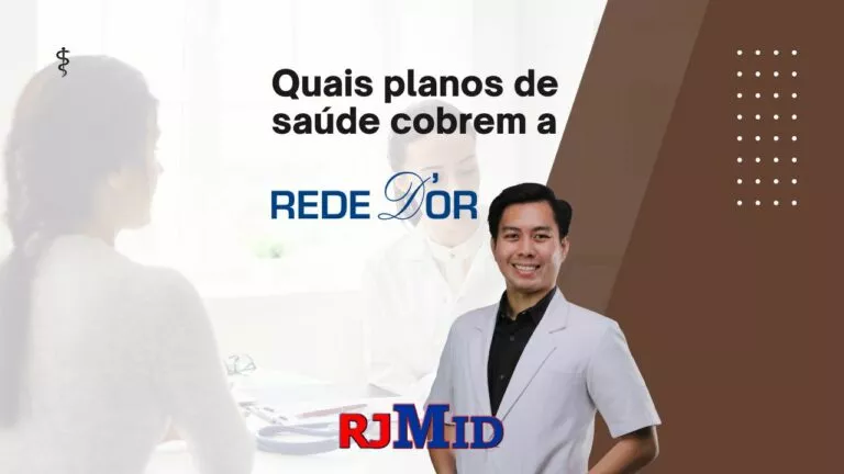 Quais planos de saúde cobrem a Rede D’Or?