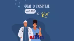 Qual o hospital mais top do Rio de Janeiro