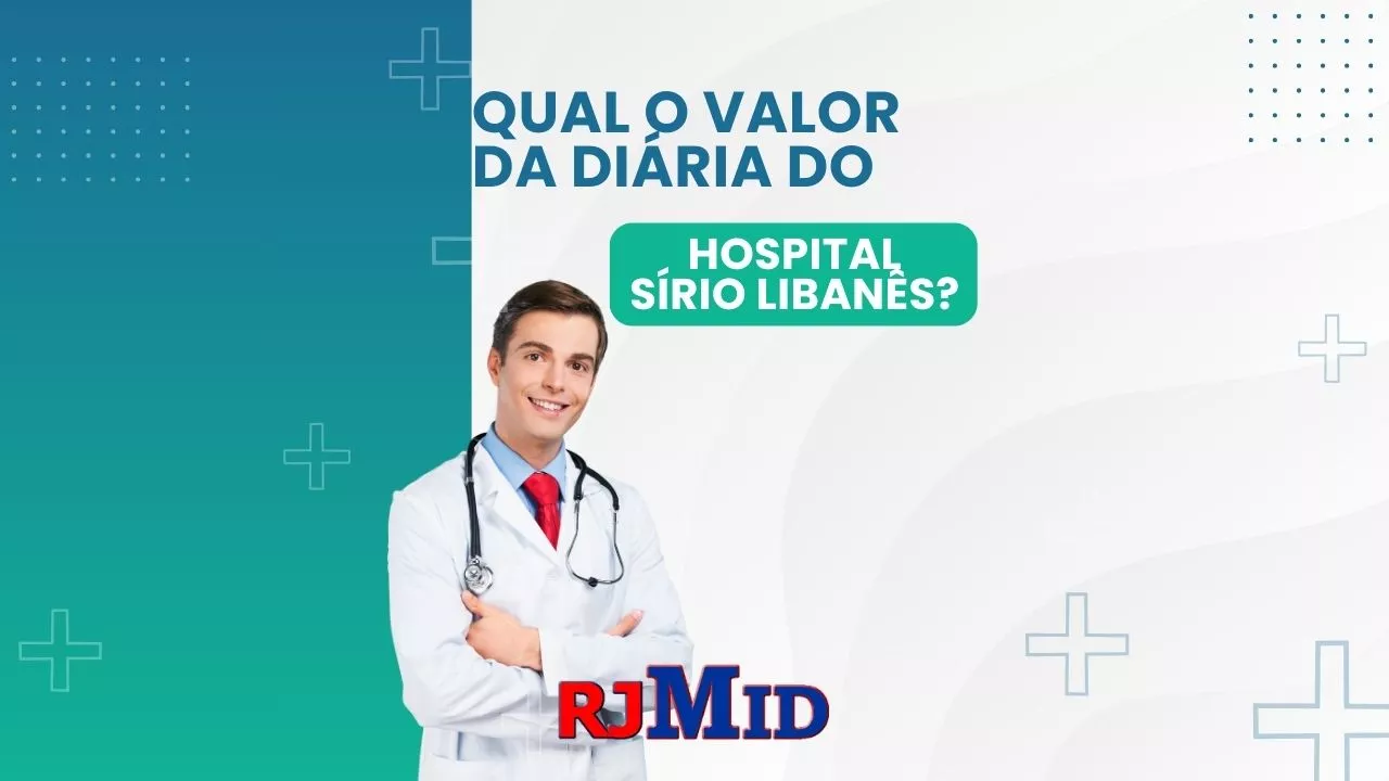 Qual o valor da diária do hospital Sírio Libanês