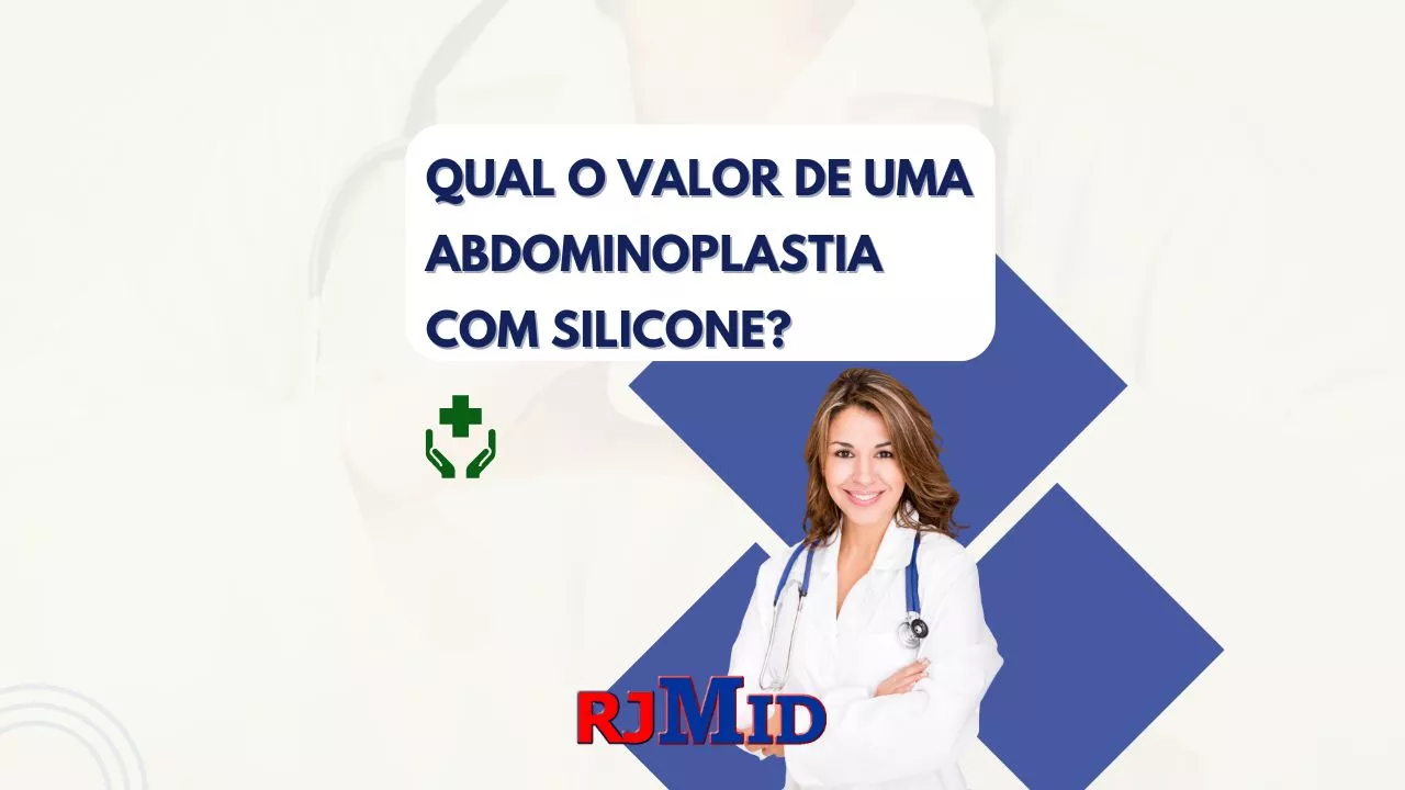 Qual o valor de uma abdominoplastia com silicone