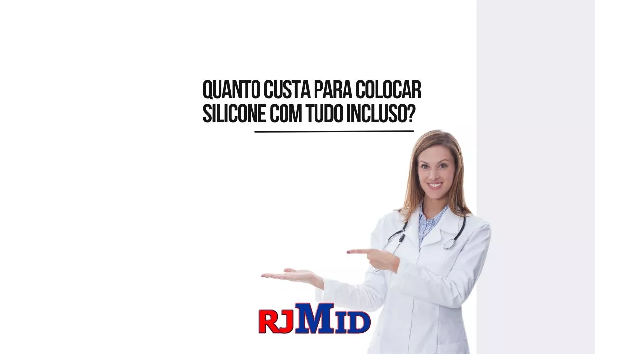 Quanto custa para colocar silicone com tudo incluso