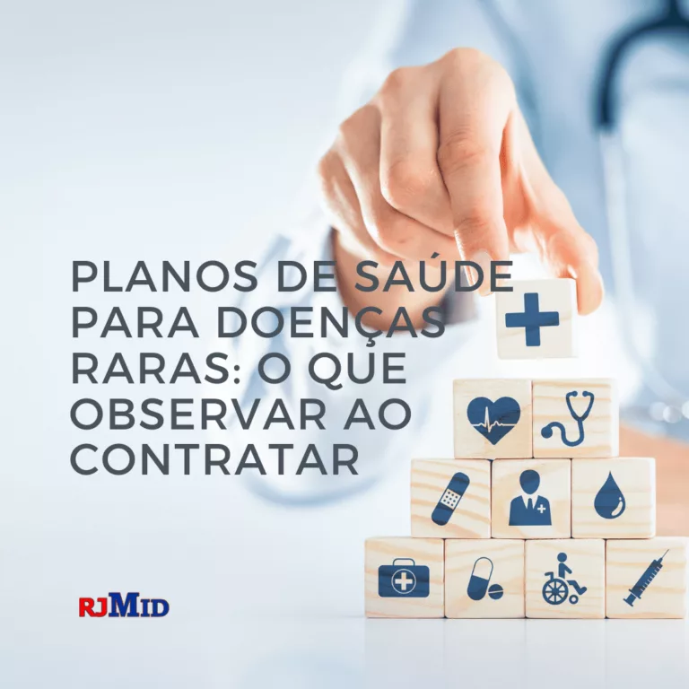 Planos de saúde para doenças raras: o que observar ao contratar