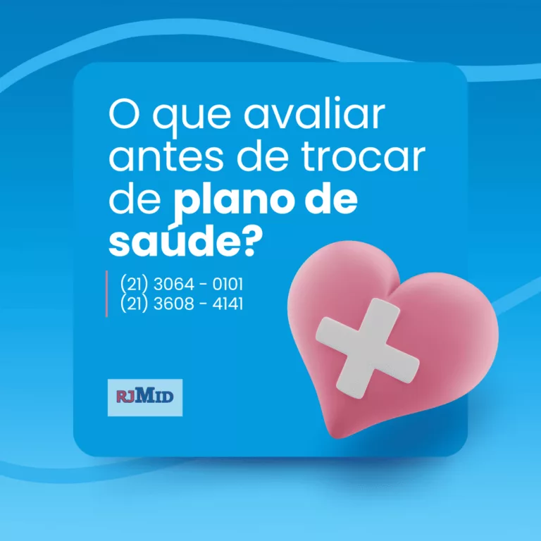 O que avaliar antes de trocar de plano de saúde?